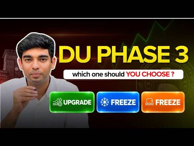DU CSAS 2026 Round 3 Explained 🔥 Accept, Freeze, Upgrade & Document Verification | Full Guide #DU