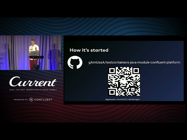 Testing Kafka Containers With Testcontainers  There and Back Again With Viktor Gamov | Current 2022