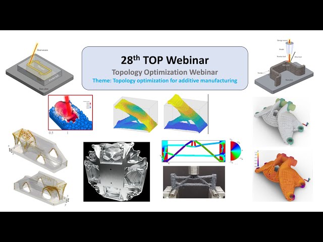 Top Webinar 28: Topology optimization for additive manufacturing