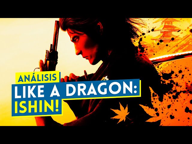 Análisis LIKE A DRAGON: ISHIN! - ¿MERECE la PENA?