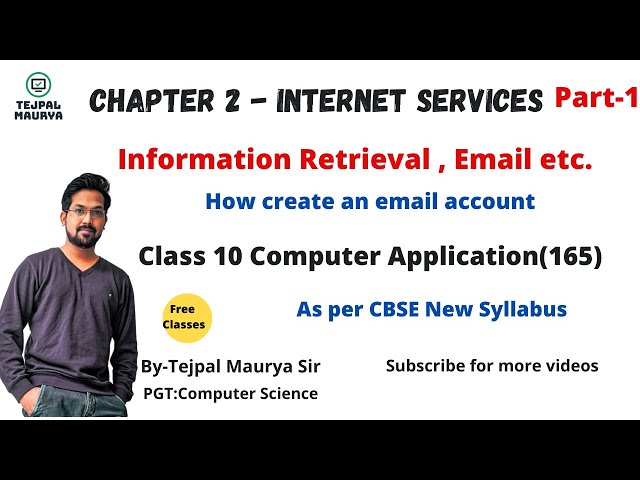 Chapter 2 Internet Services | Part 1 | Class 10 Computer Application (165) As  per CBSE New Syllabus