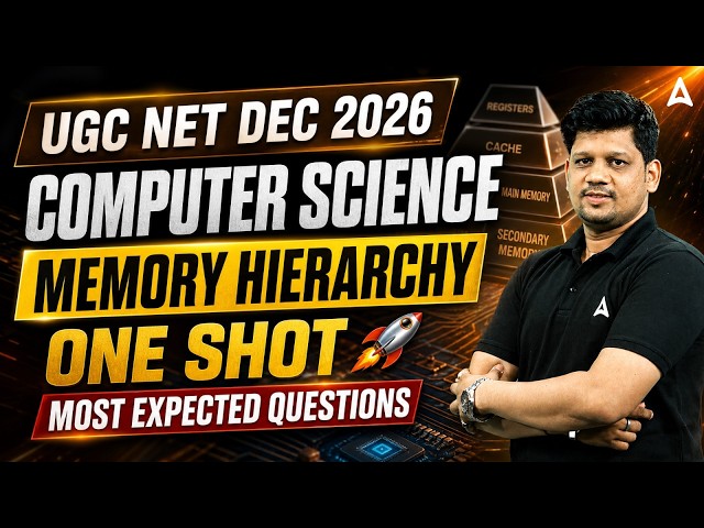 UGC NET 2026 Computer Science | Memory Hierarchy One Shot  By Mayank Sir
