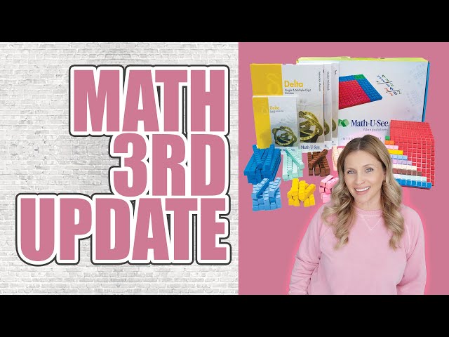 Math For 3rd Update | Our Experience with Math-U-See Delta