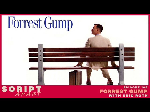 Forrest Gump Spoiler Breakdown with Eric Roth