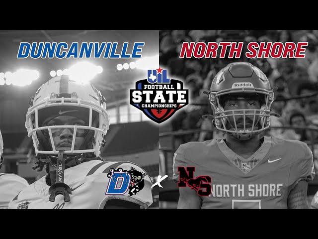 #8 Duncanville vs #15 North Shore 6A DI TEXAS HIGH SCHOOL FOOTBALL STATE CHAMPIONSHIP #txhsfb