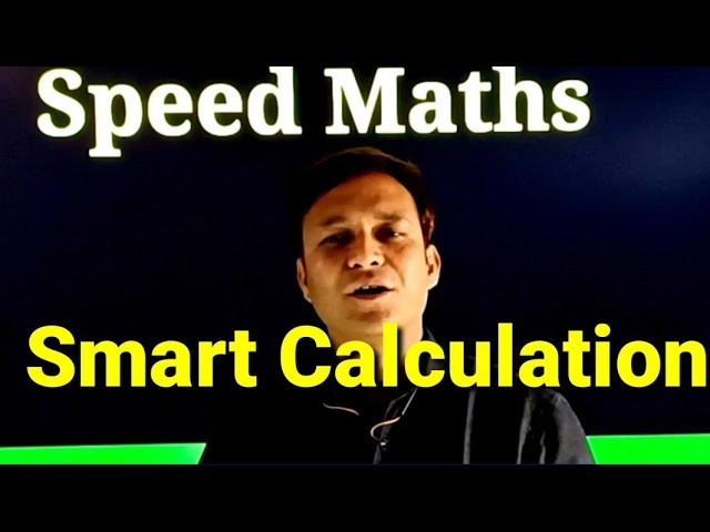 Fast calculation and Speed maths trics