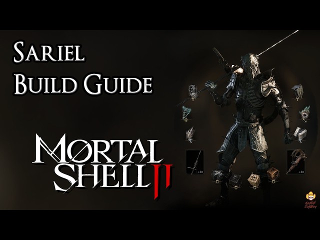 Mortal Shell 2 - Sariel Build Guide