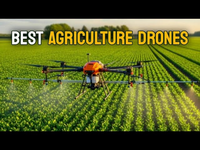 7 Best Agriculture Drones for Spraying, Mapping, and Spreading
