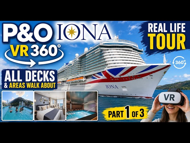 P&O Iona All Areas Tour in VR360 | Video 1 of 3 | Norwegian Fjords Cruise Setting