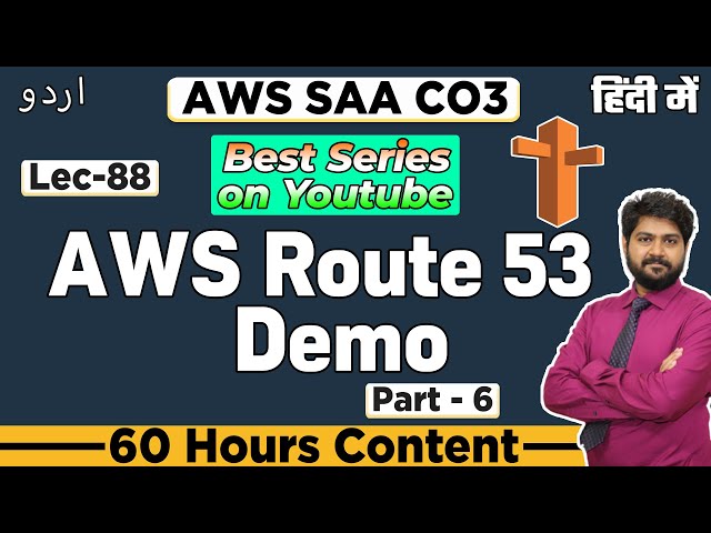 AWS Route 53 Demo-Hindi/Urdu | Lec-88 | How Routing Policy works in Route 53 | AWS DNS | AWS Videos