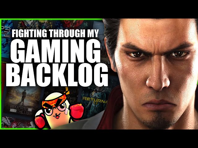 FIGHTING THROUGH MY GAME BACKLOG