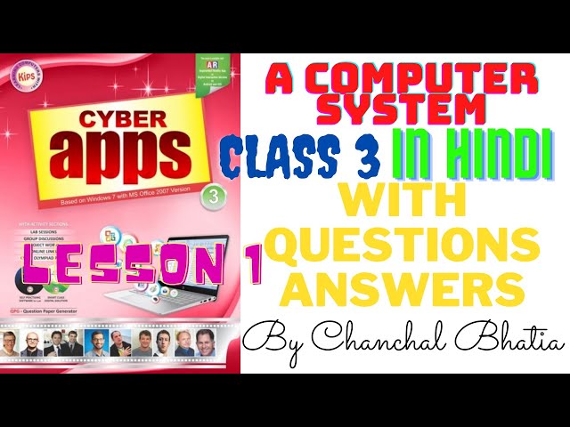 A Computer System | Class-3 | Lesson-1 in Hindi With Question answer