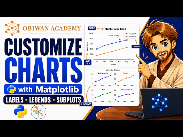 How to Customize Python Charts with Matplotlib: Labels, Legends, Subplots & More