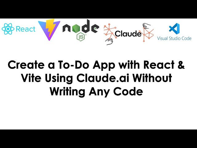 Build a To-Do App with React & Vite Using Claude AI Without Any Code! | No Coding Required