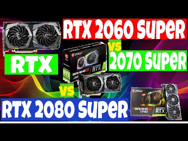 All Nvidia RTX Super Cards Compared - Unboxing And Game Benchmarks