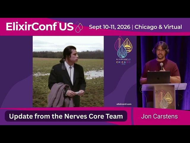 Update from the Nerves Core Team - Jon Carstens | ElixirConf US 2026