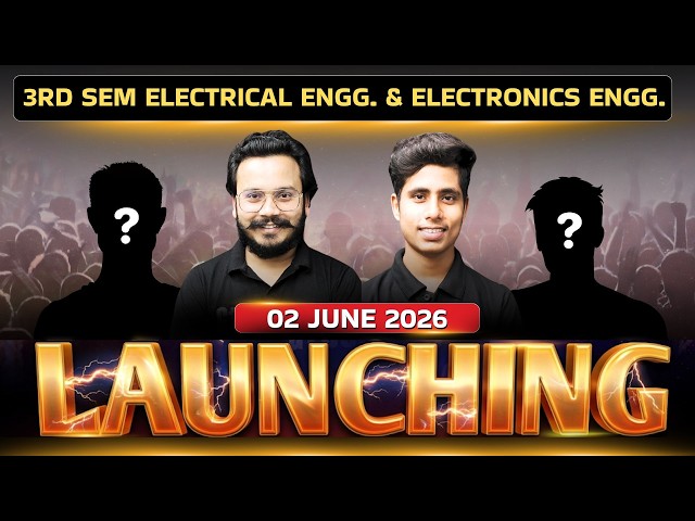 🔥Launching | 3rd Semester Electrical Engg. & Electronics Engg. |  @gtechpoly ​