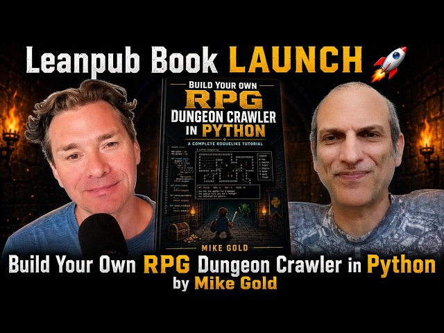 Leanpub Book LAUNCH 🚀 Build Your Own RPG Dungeon Crawler in Python by Mike Gold #books #videogames