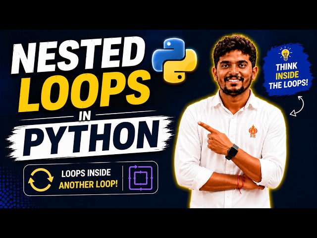 Nested Loops in Python | Python Tutorial for Beginners