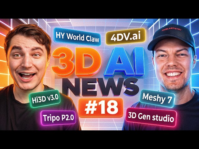 Crazy Week for 3D AI: Tripo P2.0, Hitem3D V3.0, Meshy 7 & Hunyuan WorldClaw – 3D AI News #18