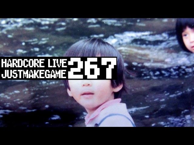 [HARDCORE LIVE] JusT MaKe GamE267