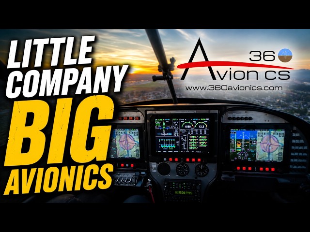 Little Company Making BIG Avionics! | 360 Avionics OSH26