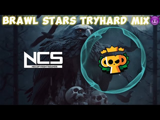 NCS MIX🎵- Brawl Stars Montage Soundtrack