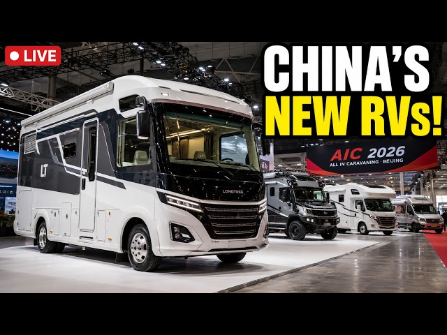 🔴 LIVE from China’s No.1 RV Show! New Motorhomes at AIC Beijing 2026