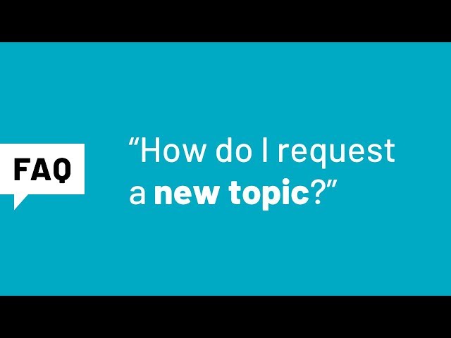 GCFLearnFree.org FAQ: How can I request a new topic?