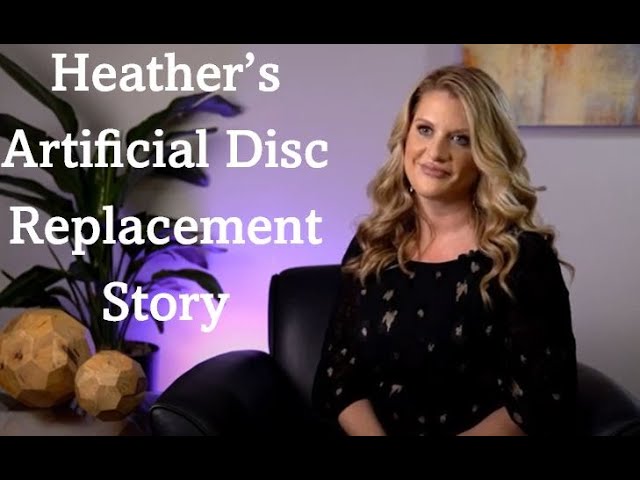 My Artificial Disc Replacement Journey: Heather's Story