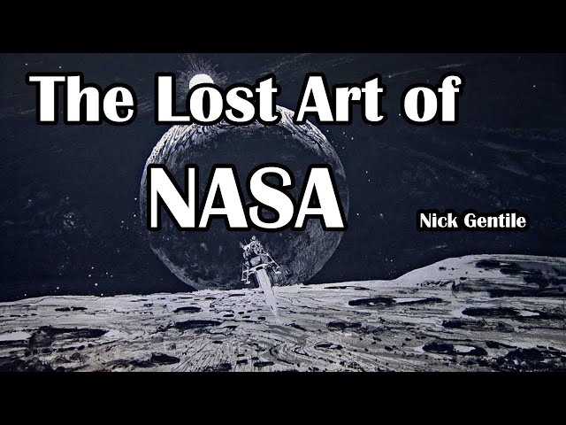 The Lost Art of NASA - A Space Documentary
