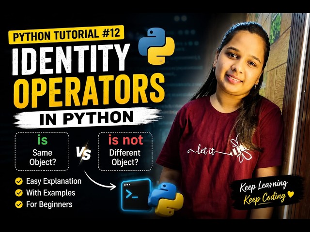 Identity Operators in Python | is and is not Explained | Python Tutorial for Beginners