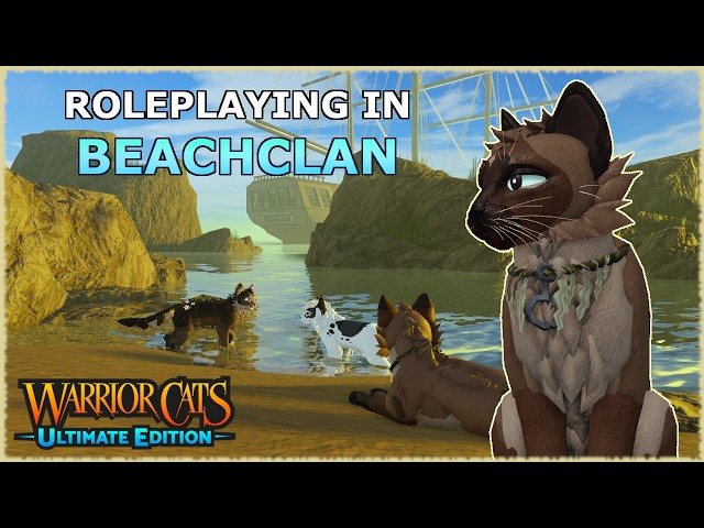 Roleplaying in BEACHCLAN | Warrior Cats: Ultimate Edition