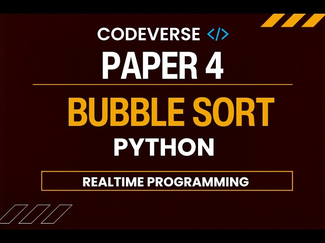 Bubble Sort in Python | A2 Computer Science | Step-by-Step Tutorial
