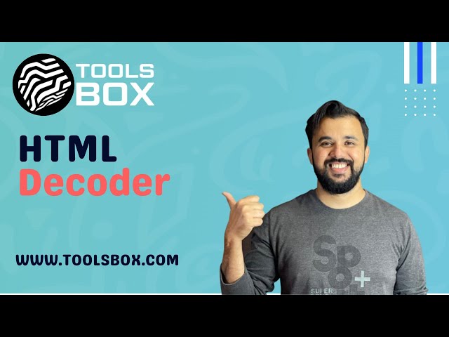 How to use HTML Decoder | WWW.TOOLSBOX.COM