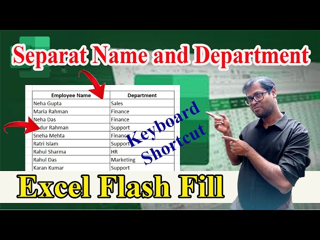 Excel Flash Fill Trick - Separat Name and Department - Excel Shortcut Tricks