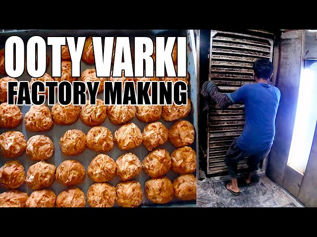 OOTY Varkey Special Baking Recipe | Factory Making Process | Food Works