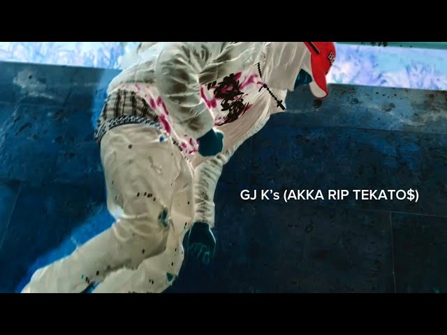 @13TBG12 GJ K’s (AKKA RIP TEKATO$)