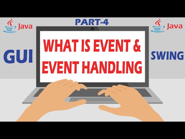 4 - Event And Event Handling in Java GUI Swing - Events Java - Window Based Apps Java - Hindi / Urdu