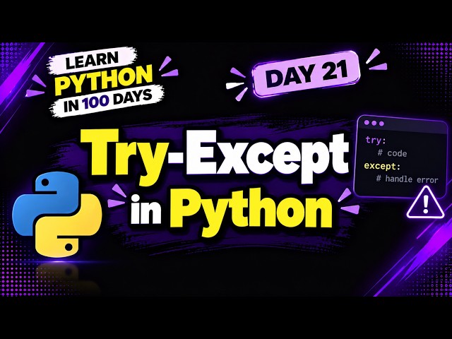 Python Try-Except Explained | Handle Errors in Python Easily
