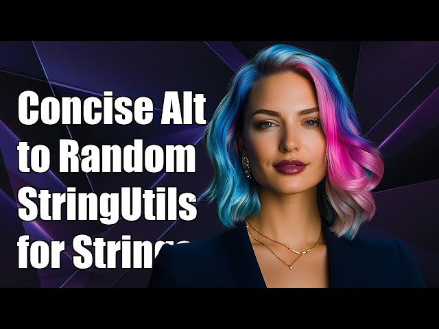 Concise Alternatives to RandomStringUtils for Generating Random Strings