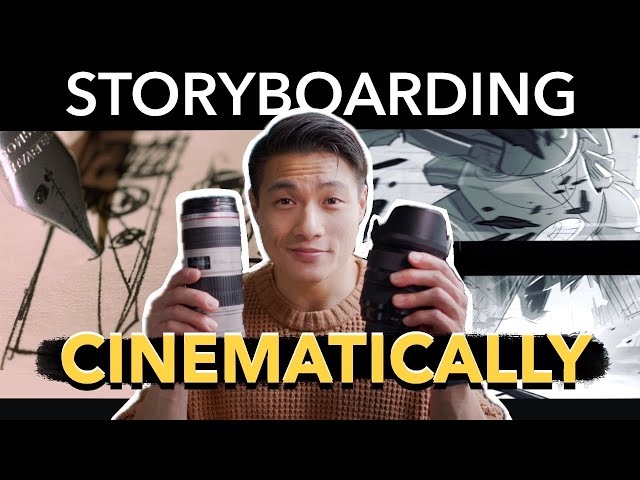 How to storyboard for animation with a cinematic lens