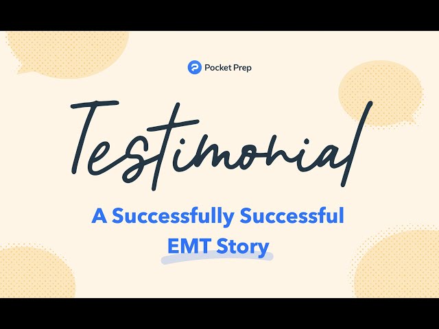 EMT Success Story: How I Passed with Pocket Prep