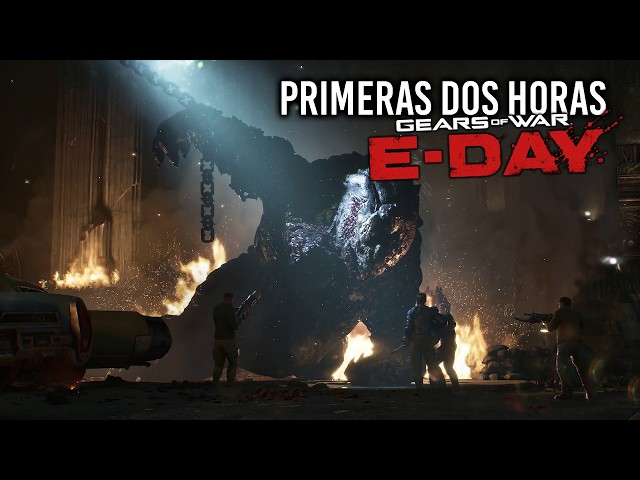 CÓMO PUEDE VERSE ASÍ?! El ACTO 1 de GEARS OF WAR E-DAY es una SALVAJADA - Primeras 2 HORAS de juego