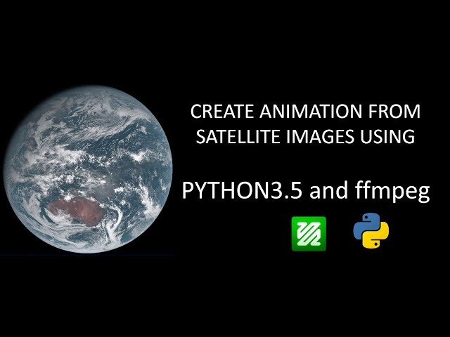 How to create a wether satellite image animation from images in python 3.5 and ffmpeg