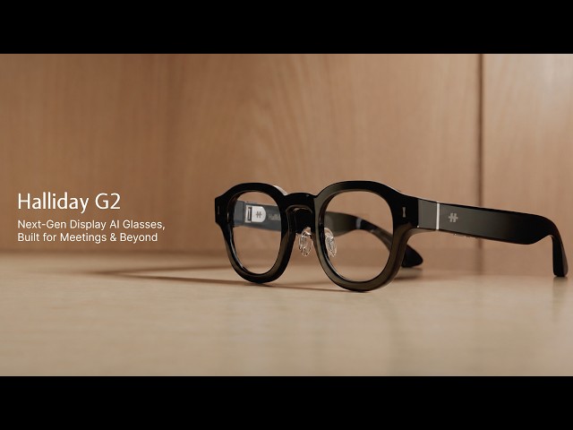 Halliday G2: Next-Gen Display AI Glasses, Built for Meetings & Beyond