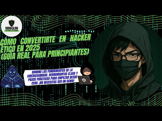 Como aprender Hacking en 2025 video en ingles