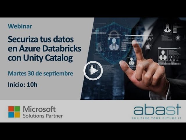 Webinar sobre securizar tus datos en Azure Databricks con Unity Catalog