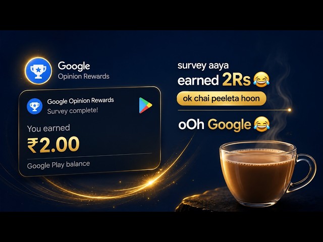 Earned ₹2 from Google Opinion Rewards 😂 | Got a Survey and Had Tea ☕ | Google Rewards