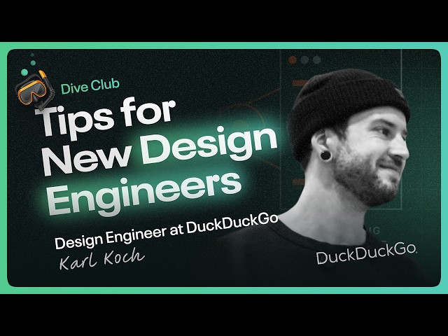 Karl Koch - Tips for New Design Engineers
